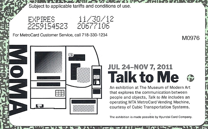 MoMA Talk to Me 2011 metrocard.jpg